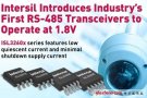 Intersil推出业内首款1.8V RS-485收发器ISL3260x