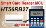 盛群新推出HT56RB27 Smart Card Reader MCU