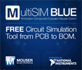 Mouser攜手NI打造MultiSIM BLUE 助力設計速度提升