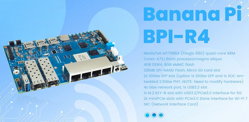 Banana Pi最新的<b class='flag-5'>路由器</b>板BPI-R4上市銷售，基于<b class='flag-5'>MediaTek</b> <b class='flag-5'>MT</b>7988A