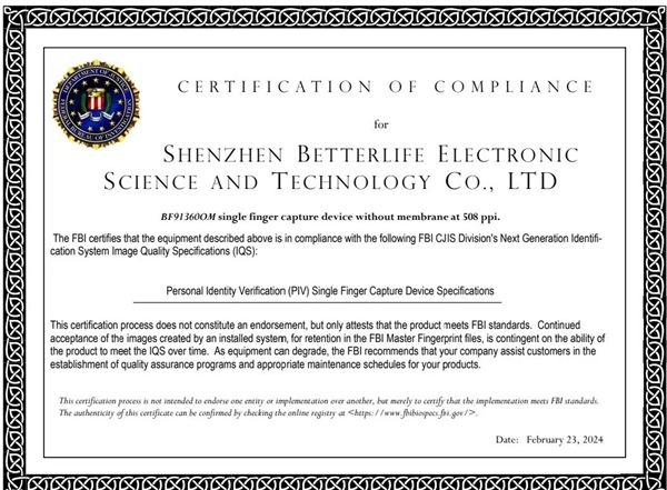 热烈祝贺贝特莱指纹识别芯片BF91360OM获美国<b class='flag-5'>FBI</b> PIV认证！