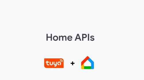涂鴉智能與<b class='flag-5'>Google</b> Home APIs全面對接，共筑<b class='flag-5'>無縫</b>智能家居新生態