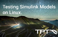 TPT19新特性之Linux中的Simulink模型測試