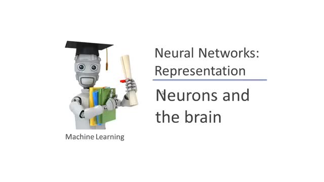 斯坦福公开课 - 吴恩达 机器学习 | 神经元与大脑 #机器学习 
