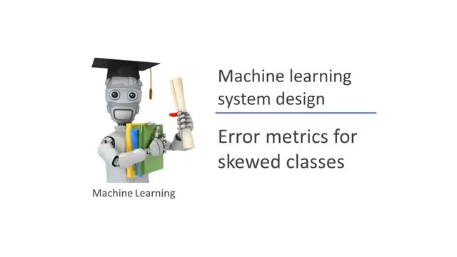 斯坦福公开课 - 吴恩达 机器学习 | 不确定性分类的误差评估 #机器学习 