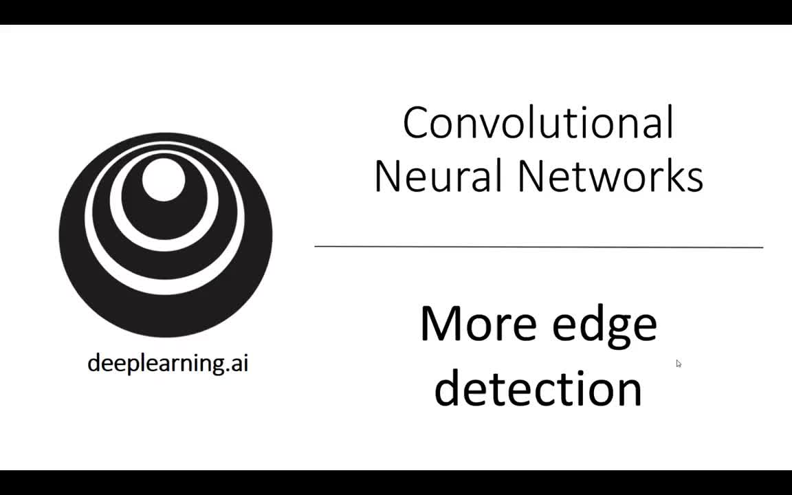 吳恩達(dá)《深度學(xué)習(xí)》系列課 - 110.更多邊緣檢測(cè)內(nèi)容#深度學(xué)習(xí) 