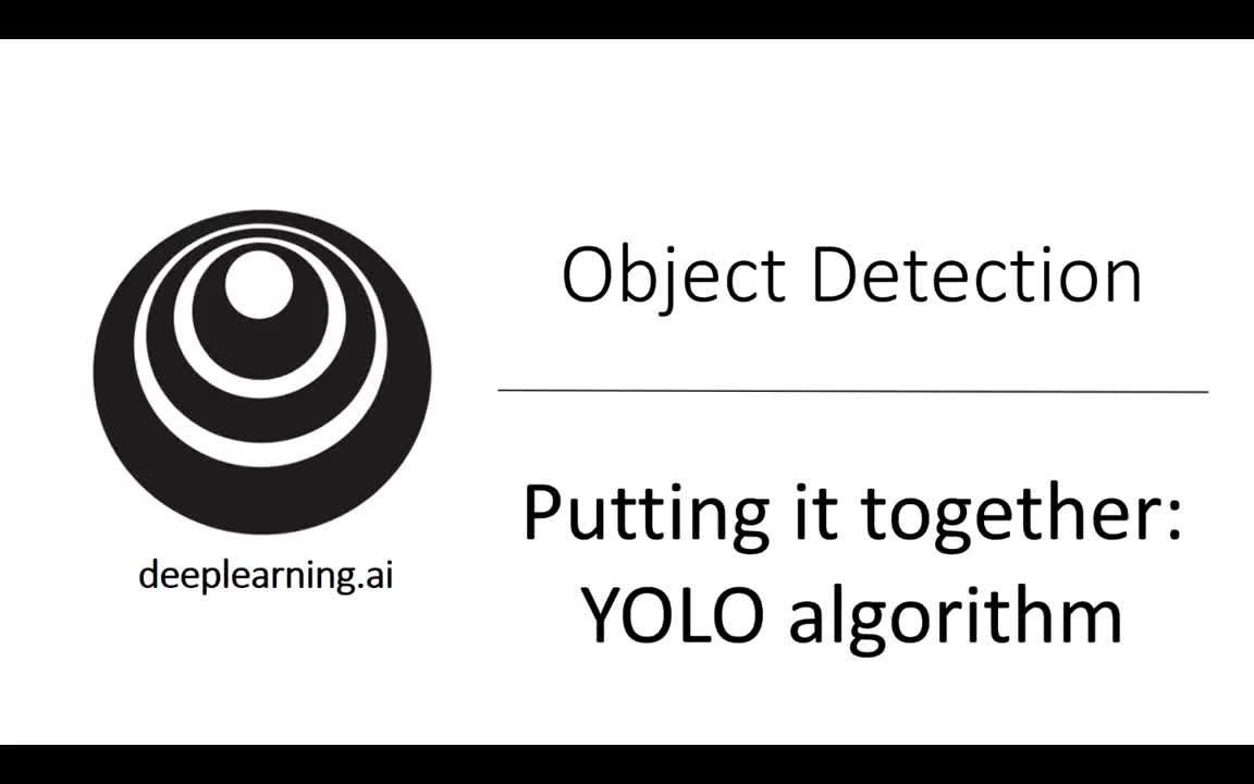 吴恩达《深度学习》系列课 - 138.YOLO 算法#深度学习 