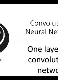 吳恩達(dá)《深度學(xué)習(xí)》系列課 - 114.單層卷積網(wǎng)絡(luò)#深度學(xué)習(xí) 