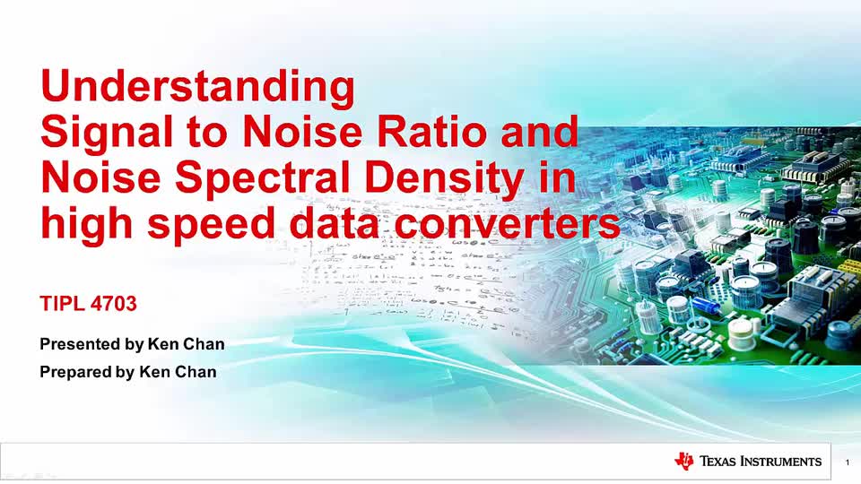 10.3了解高速數據轉換器中的信噪比（SNR）和噪聲頻譜密度（NSD）#信噪比 #噪聲 