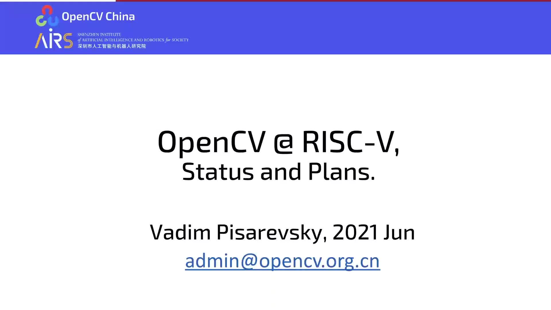 OpenCV @ RISC-V ，Status and Plans - 第一届 RISC-V 中国峰会1