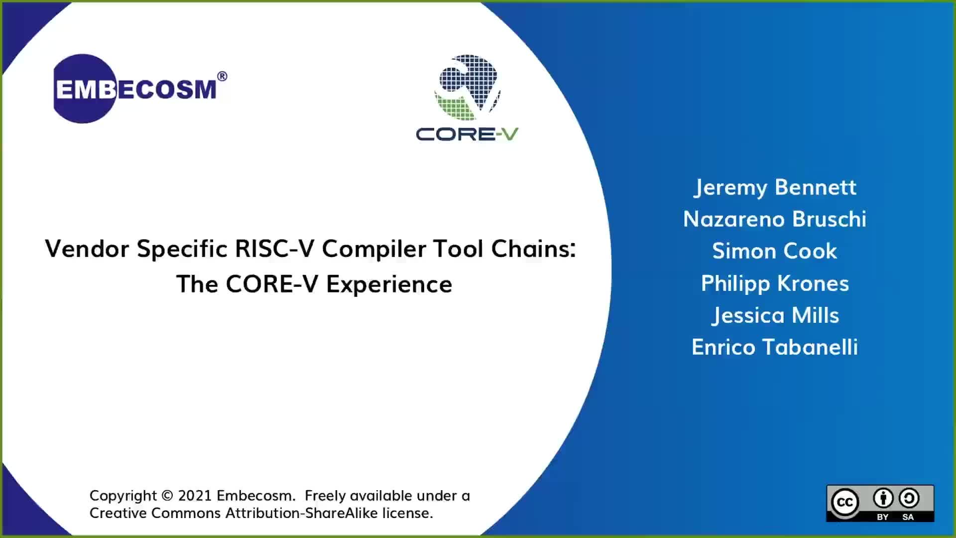 Vendor Specific RISC-V Compiler Tool Chains- The CORE-1