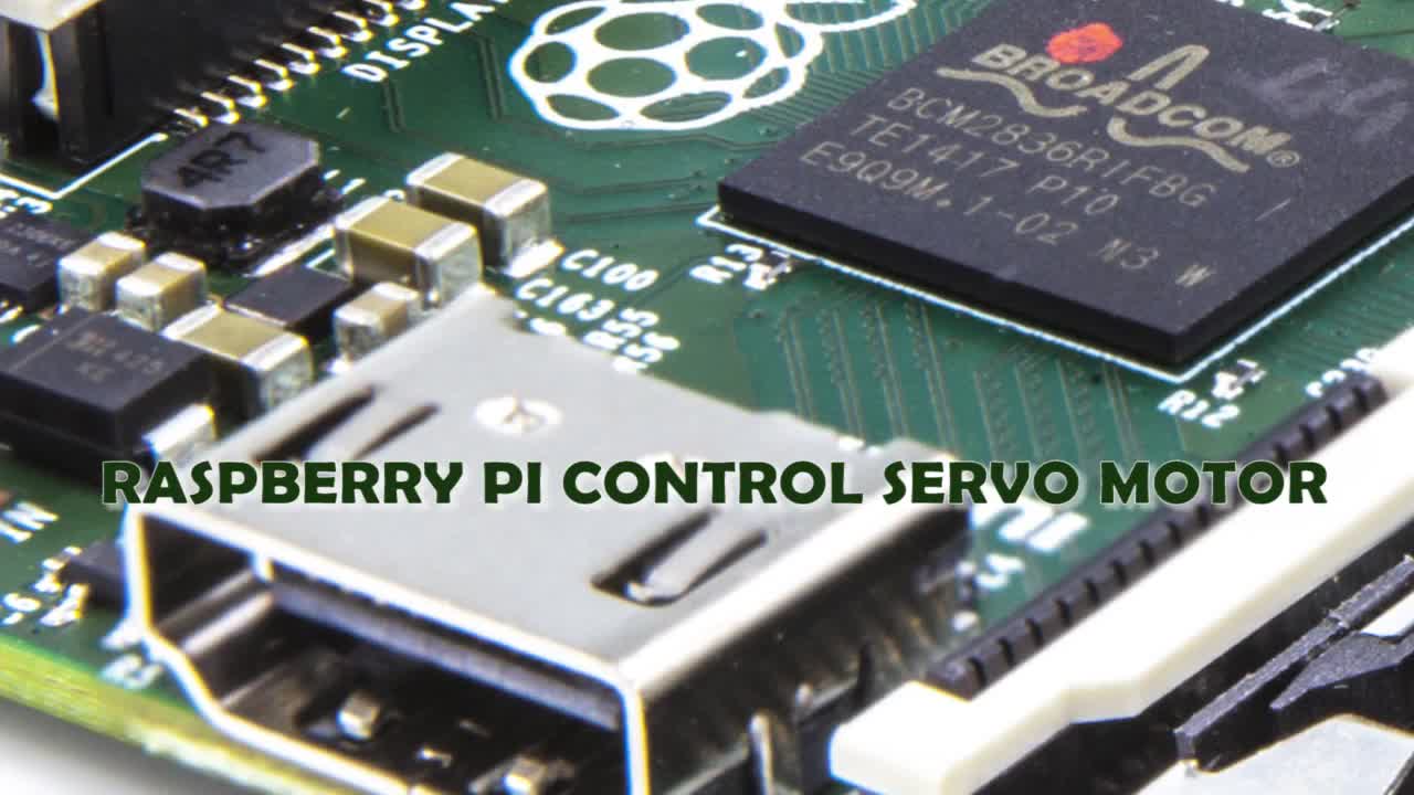 #硬声创作季  树莓派教程：Control Servo motor by Raspberry Pi _ Ras