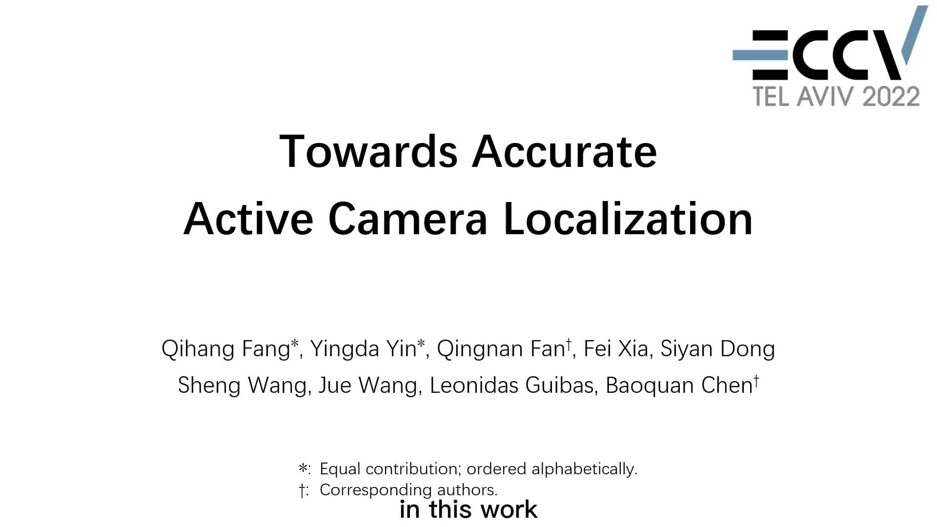 #硬声创作季  SOTA！ECCV2022   实现精确的主动相机定位（Camera Localization