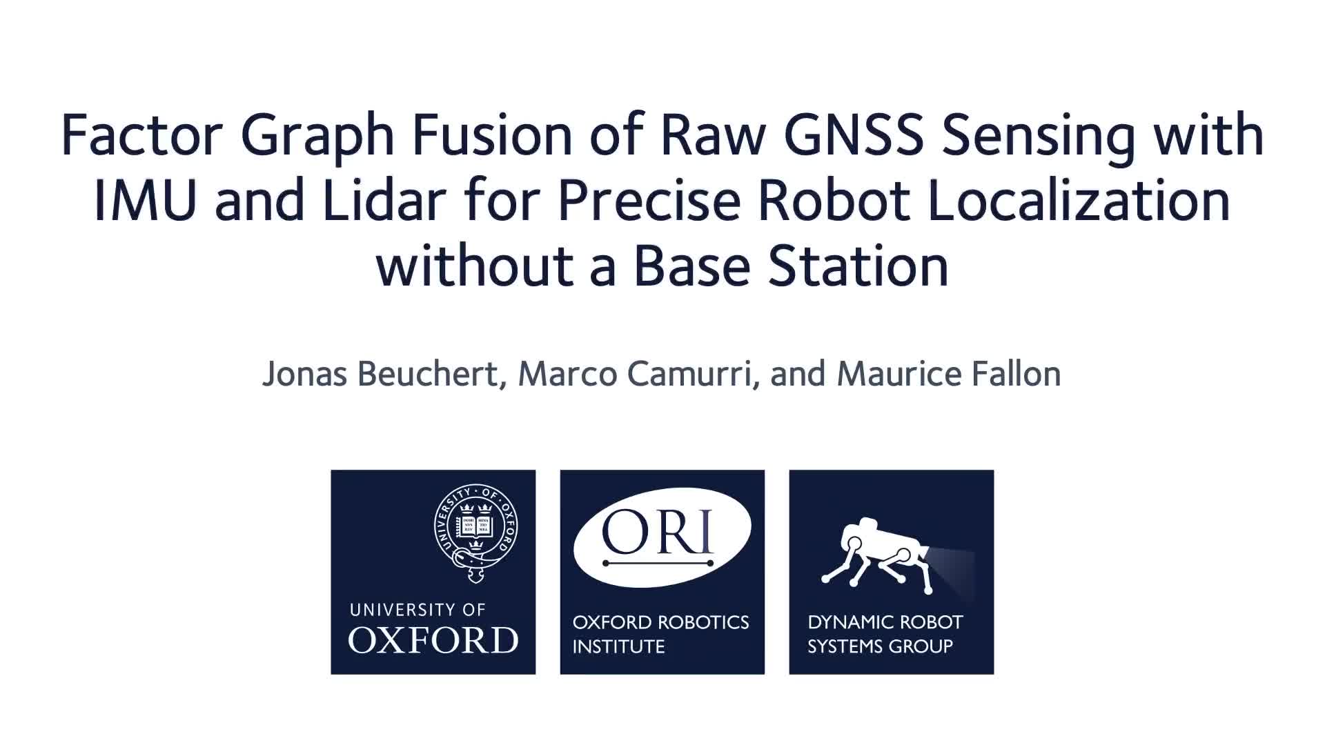 #硬声创作季  牛津大学   IMU+Lidar+GNSS的多传感器融合用于机器人的精准定位！