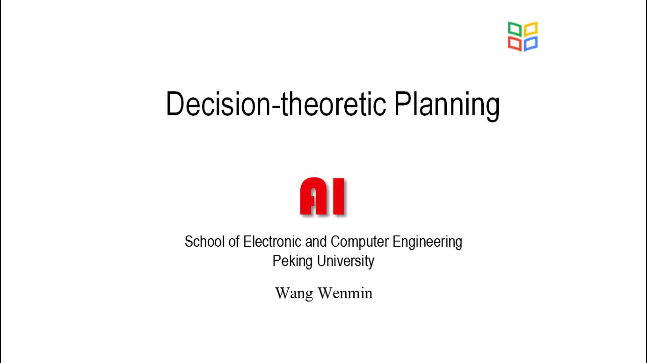 [8.5.1]--8.5Decision-theoreticPlanning（決策_clip001