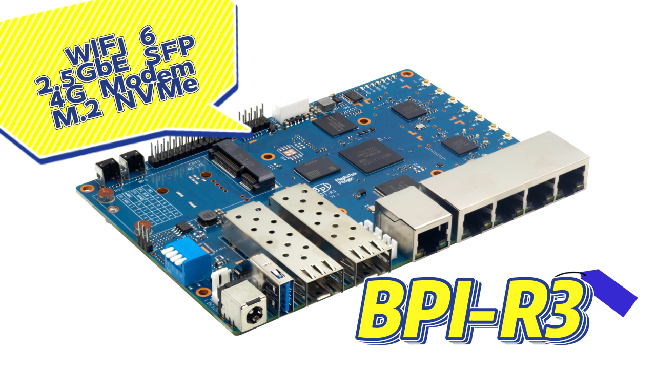 BananaPi BPI-R3 MTK MT7986开源路器开发板硬件介绍
#wifi6 #路由器 