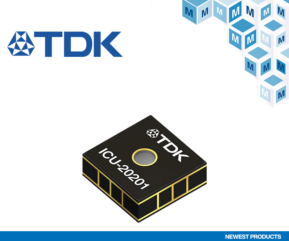 贸泽开售TDK InvenSense ICU-20201飞行时间<b class='flag-5'>距离</b><b class='flag-5'>传感器</b>