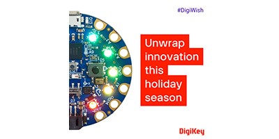 DigiKey 第 15 届年度 DigiWish 如愿以偿活动将于 2023 年 12 月 1 日拉开帷幕