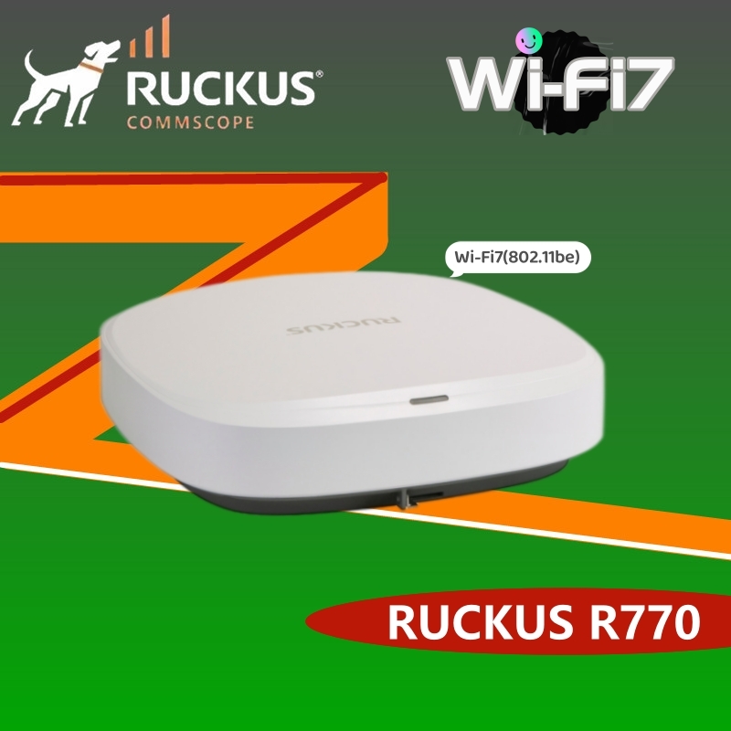 體驗超高速Wi-Fi7，<b class='flag-5'>RUCKUS</b> R770讓您的企業網絡再升級!