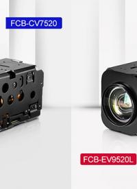 性能與畫質雙升級：索尼FCB-EV9520L